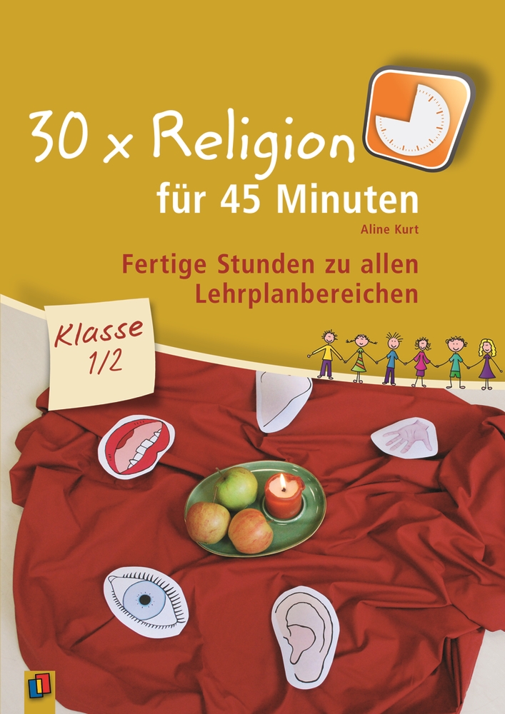 30 x Religion für 45 Minuten – Klasse 1/2
