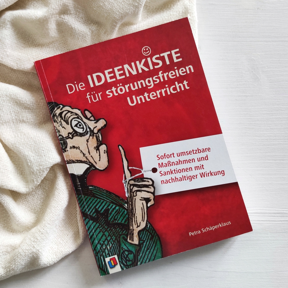 Die Ideenkiste für störungsfreien Unterricht