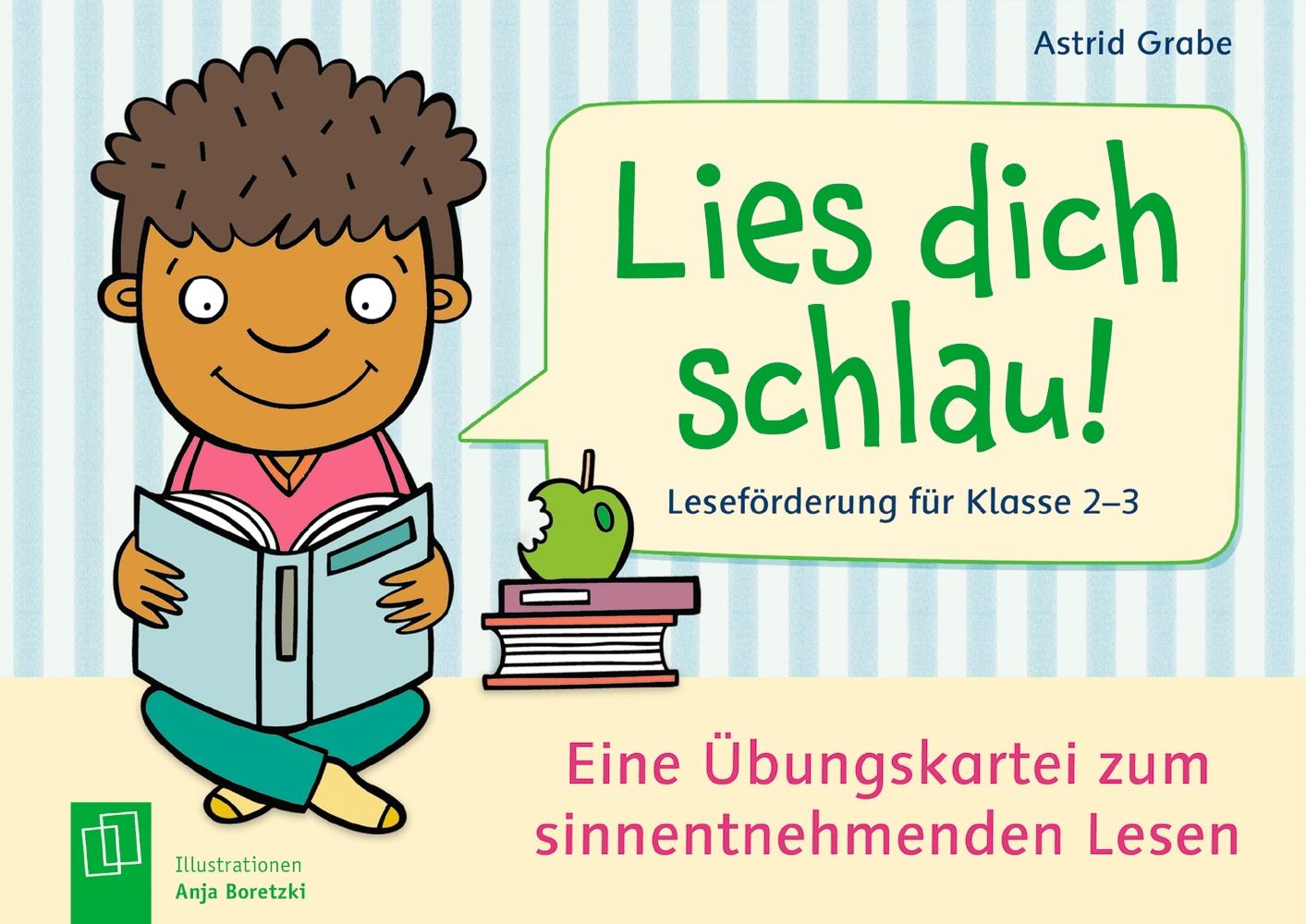 Lies dich schlau! Leseförderung für Klasse 2-3