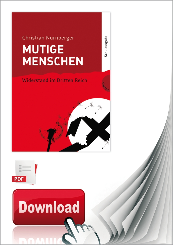 Mutige Menschen – Widerstand im Dritten Reich - PDF-Basis-Lizenz