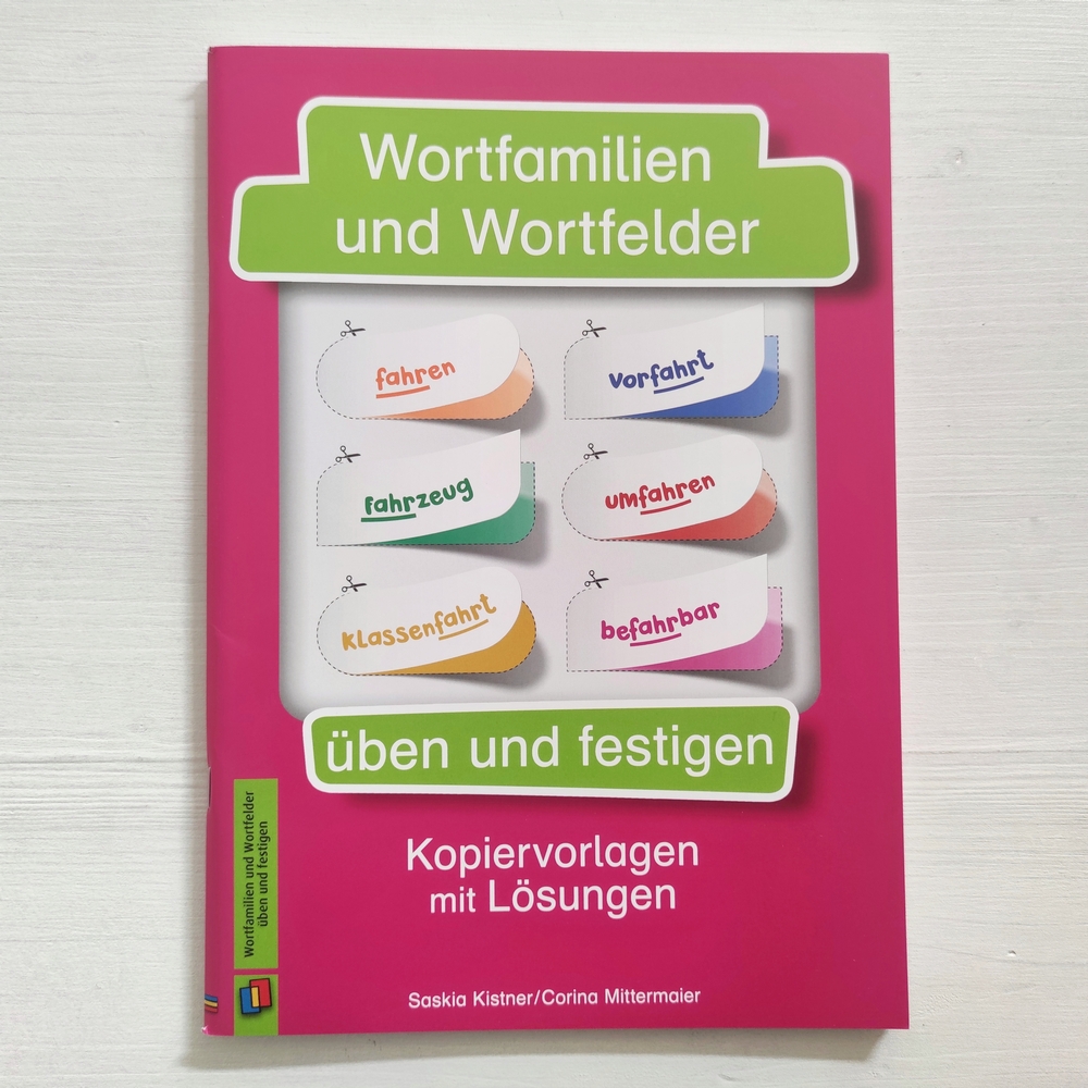 Wortfamilien und Wortfelder üben und festigen