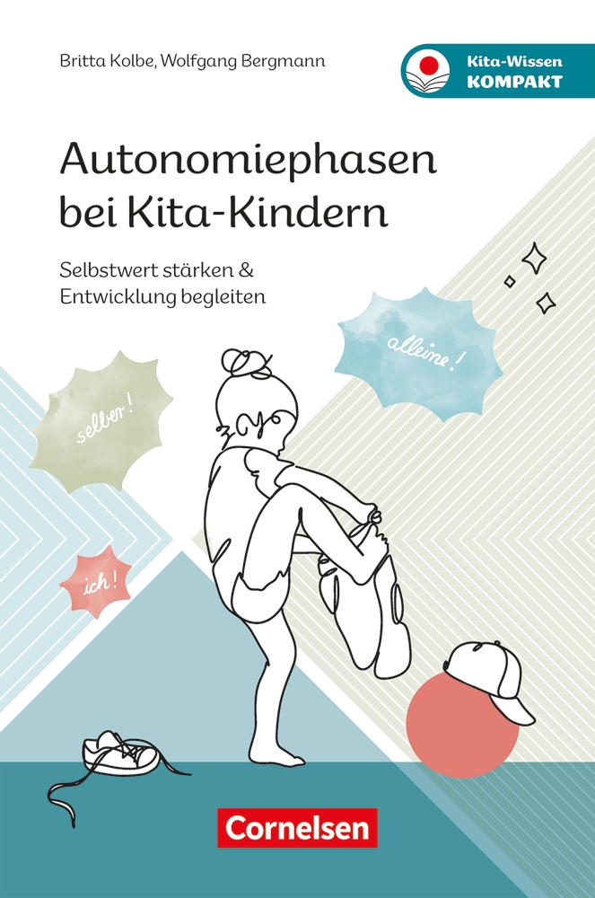 Autonomiephasen bei Kita-Kindern